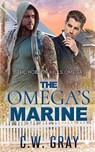 The Omega's Marine - C. W. Gray - 9781946419880