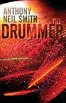 The Drummer - Anthony Neil Smith - 9781946502261
