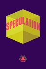Speculation - Ed Pavlic ; Rodriguez - 9781946511768