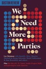 We Need More Parties - Lee Drutman - 9781946511898