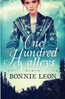 One Hundred Valleys - Bonnie Leon - 9781946531476