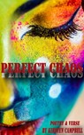 Perfect Chaos - Kirsten Campbell - 9781946570239