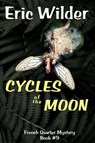Cycles of the Moon - Eric Wilder - 9781946576118