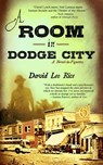 A Room in Dodge City - Alternating Current ; David Leo Rice - 9781946580009