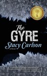 The Gyre - Stacy Carlson - 9781946580627