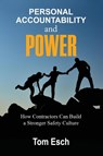Personal Accountability and POWER - Tom Esch - 9781946637215