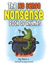 The No Sense Nonsense Book of Rhymes - Iris (Marci) Jemison - 9781946683410