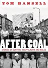 After Coal - Tom Hansell - 9781946684554