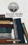 Social Media for Today's Writer - MELSON,  Edie - 9781946708502