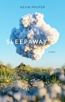 Sleepaway - Kevin Prufer - 9781946724717