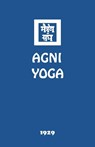 Agni Yoga - Agni Yoga Society - 9781946742070