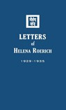 Letters of Helena Roerich I - Helena Roerich - 9781946742322