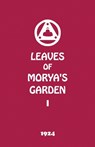 Leaves of Morya's Garden I - Agni Yoga Society - 9781946742766