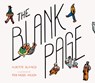 The Blank Page - Alberto Blanco ; Rob Moss Wilson - 9781946764621
