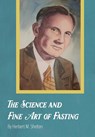 The Science and Fine Art of Fasting - Herbert M Shelton - 9781946774088