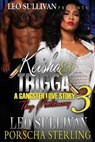 Keisha & Trigga 3: A Gangster Love Story - Leo Sullivan - 9781946789228