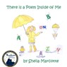 There Is a Poem Inside of Me - Sheila Marcotte - 9781946908827