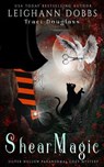 Shear Magic - Leighann Dobbs - 9781946944573