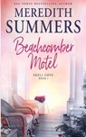 Beachcomber Motel - Meredith Summers - 9781946944726