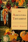 An Agricultural Testament - Albert Howard - 9781946963185