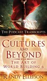 Cultures and Beyond - Randy Ellefson - 9781946995384