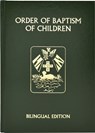 Order of Baptism of Children - International Commission on English in t - 9781947070639