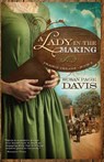 A Lady in the Making - Susan Page Davis - 9781947079526