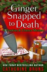 Ginger Snapped to Death - Catherine Bruns - 9781947110908