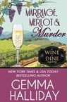 Marriage, Merlot & Murder - Gemma Halliday - 9781947110915