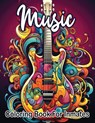 Music Coloring Book For Inmates: 70 Coloring Pages For Adults With Beautiful Stress Relieving Designs for Relaxation, Mindfulness, Gift For Men Women - Sureshot Books Publishing - 9781947170889