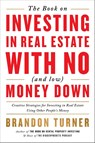 BK ON INVESTING IN REAL ESTATE - Brandon Turner - 9781947200975
