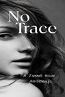 No Trace - ZimbellHouse - 9781947210486