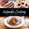 Homestyle Icelandic Cooking for American Kitchens - Heidi Herman - 9781947233058