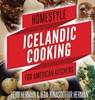Homestyle Icelandic Cooking for American Kitchens - Heidi Herman ; Ieda Jonasdottir Herman - 9781947233904