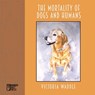 The Mortality of Dogs and Humans - Victoria Waddle - 9781947240629