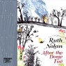 After the Dome Fire - Ruth Nolan - 9781947240636