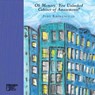 Oh Memory, You Unlocked Cabinet of Amazements! - Judy Kronenfeld - 9781947240971