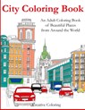 City Coloring Book - Creative Coloring - 9781947243620