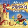When a Dragon Moves In - Jodi Moore - 9781947277397