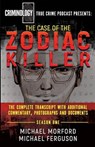 The Case Of The Zodiac Killer - MORFORD,  Michael ; Ferguson, Michael - 9781947290532