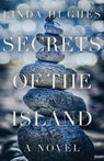 Secrets of the Island - Linda Hughes - 9781947309395