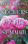 Secrets of the Summer - Linda Hughes - 9781947309753