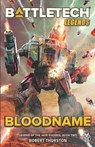 BattleTech Legends - Robert Thurston - 9781947335455