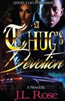 A Thug's Devotion - John L Rose - 9781947340121