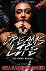 Dream's Life - Raymond Baker - 9781947340176
