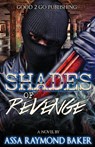 Shades of Revenge - Raymond Baker - 9781947340183