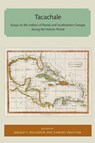 Tacachale - Jerald T. Milanich ; Samuel Proctor - 9781947372108