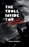 The Troll Inside You: Paranormal Activity in the Medieval North - Ármann Jakobsson - 9781947447004