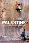 Climbing Palestine - Tim Bruns ; Benjamin Korff ; Albert Moser - 9781947474161