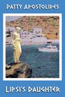Lipsi's Daughter - Patty Apostolides - 9781947532878